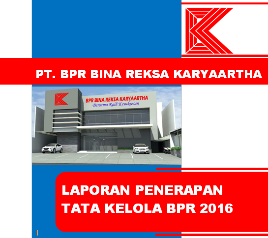 Laporan Penerapan Tata Kelola BPR Tahun 2016